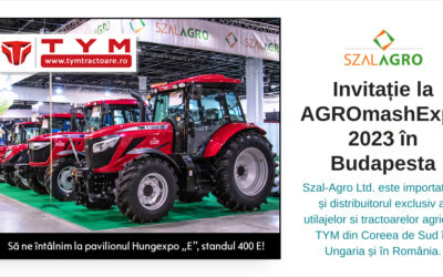 AGROmash EXPO și AgrárgépShow 2023 cu participarea Szal-Agro Kft. și tractoare TYM